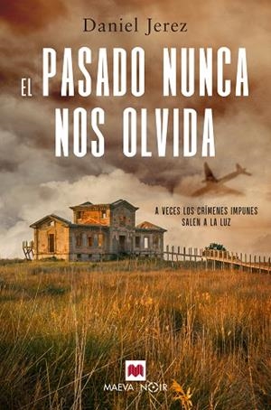 EL PASADO NUNCA NOS OLVIDA | 9788419110480 | JEREZ, DANIEL | Llibres Parcir | Llibreria Parcir | Llibreria online de Manresa | Comprar llibres en català i castellà online