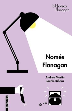 NOMÉS FLANAGAN | 9788419150134 | MARTÍN, ANDREU/RIBERA, JAUME | Llibres Parcir | Llibreria Parcir | Llibreria online de Manresa | Comprar llibres en català i castellà online