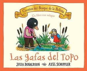 LAS GAFAS DEL TOPO | 9788426147677 | DONALDSON, JULIA | Llibres Parcir | Librería Parcir | Librería online de Manresa | Comprar libros en catalán y castellano online