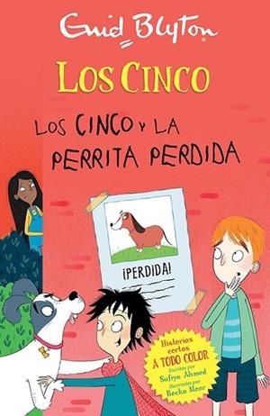 LOS CINCO Y LA PERRITA PERDIDA | 9788426147721 | BLYTON, ENID | Llibres Parcir | Llibreria Parcir | Llibreria online de Manresa | Comprar llibres en català i castellà online