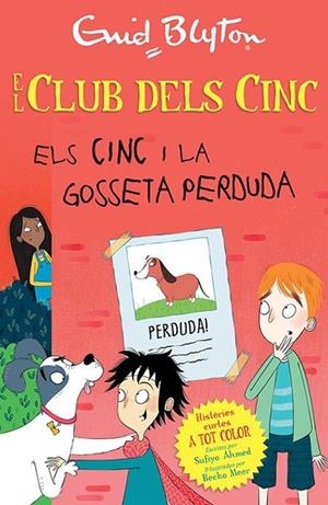 ELS CINC I LA GOSSETA PERDUDA | 9788426147738 | BLYTON, ENID | Llibres Parcir | Llibreria Parcir | Llibreria online de Manresa | Comprar llibres en català i castellà online