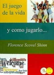 EL JUEGO DE LA VIDA Y COMO JUGARLO | 9788499501499 | SCOVEL SHINN, FLORENCE | Llibres Parcir | Librería Parcir | Librería online de Manresa | Comprar libros en catalán y castellano online