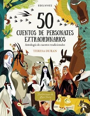 50 CUENTOS DE PERSONAJES EXTRAORDINARIOS | 9788414035191 | DURAN ARMENGOL, TERESA | Llibres Parcir | Llibreria Parcir | Llibreria online de Manresa | Comprar llibres en català i castellà online