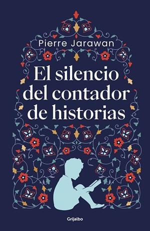 EL SILENCIO DEL CONTADOR DE HISTORIAS | 9788425361616 | JARAWAN, PIERRE | Llibres Parcir | Librería Parcir | Librería online de Manresa | Comprar libros en catalán y castellano online