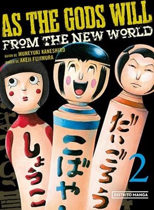 AS THE GODS WILL 2 | 9788419290168 | KANESHIRO, MUNEYUKI/FUJIMURA, AKEJI | Llibres Parcir | Llibreria Parcir | Llibreria online de Manresa | Comprar llibres en català i castellà online
