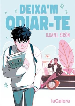 DEIXA'M ODIAR-TE | 9788424673758 | SERÓN, IGUAZEL | Llibres Parcir | Librería Parcir | Librería online de Manresa | Comprar libros en catalán y castellano online