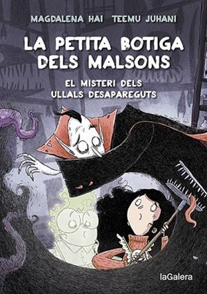 LA PETITA BOTIGA DELS MALSONS 2. EL MISTERI DELS ULLALS DESAPAREGUTS | 9788424672003 | HAI, MAGDALENA | Llibres Parcir | Llibreria Parcir | Llibreria online de Manresa | Comprar llibres en català i castellà online