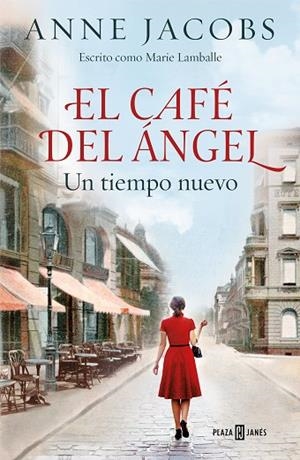 EL CAFÉ DEL ÁNGEL. UN TIEMPO NUEVO | 9788401022012 | JACOBS, ANNE | Llibres Parcir | Librería Parcir | Librería online de Manresa | Comprar libros en catalán y castellano online