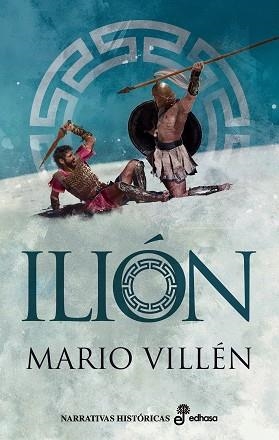 ILIÓN | 9788435063944 | VILLÉN, MARIO | Llibres Parcir | Librería Parcir | Librería online de Manresa | Comprar libros en catalán y castellano online