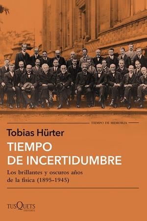 TIEMPO DE INCERTIDUMBRE | 9788411071758 | HÜRTER, TOBIAS | Llibres Parcir | Llibreria Parcir | Llibreria online de Manresa | Comprar llibres en català i castellà online