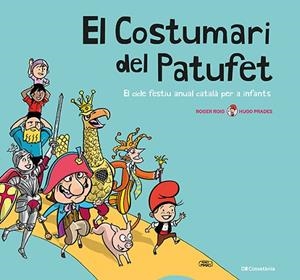 EL COSTUMARI DEL PATUFET | 9788413560953 | ROIG CÉSAR, ROGER | Llibres Parcir | Llibreria Parcir | Llibreria online de Manresa | Comprar llibres en català i castellà online