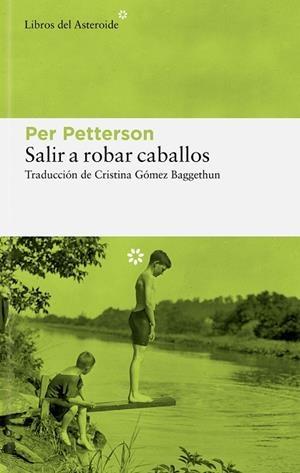 SALIR A ROBAR CABALLOS | 9788419089229 | PETTERSON, PER | Llibres Parcir | Librería Parcir | Librería online de Manresa | Comprar libros en catalán y castellano online