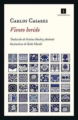 VIENTO HERIDO | 9788418668753 | CASARES, CARLOS | Llibres Parcir | Librería Parcir | Librería online de Manresa | Comprar libros en catalán y castellano online