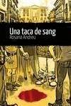 UNA TACA DE SANG | 9788412439298 | ANDREU, ROSANA | Llibres Parcir | Llibreria Parcir | Llibreria online de Manresa | Comprar llibres en català i castellà online