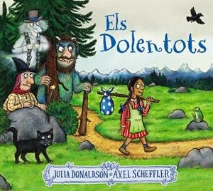 ELS DOLENTOTS | 9788413491875 | DONALDSON, JULIA | Llibres Parcir | Llibreria Parcir | Llibreria online de Manresa | Comprar llibres en català i castellà online
