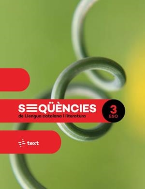 SEQÜÈNCIES DE LLENGUA CATALANA I LITERATURA 3 ESO | 9788441234482 | AMETLLER I SERRA, CLARA / CANYELLES ROCA, ANNA / CASTELLVÍ, MARIA | Llibres Parcir | Librería Parcir | Librería online de Manresa | Comprar libros en catalán y castellano online