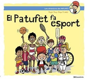 EL PATUFET FA ESPORT | 9788413562124 | ROIG CÉSAR, ROGER | Llibres Parcir | Llibreria Parcir | Llibreria online de Manresa | Comprar llibres en català i castellà online