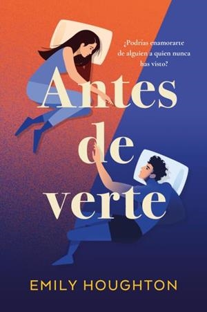 ANTES DE VERTE | 9788417421670 | HOUGHTON, EMILY | Llibres Parcir | Librería Parcir | Librería online de Manresa | Comprar libros en catalán y castellano online