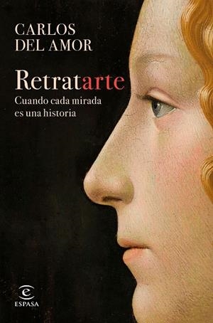 RETRATARTE | 9788467066708 | AMOR, CARLOS DEL | Llibres Parcir | Llibreria Parcir | Llibreria online de Manresa | Comprar llibres en català i castellà online