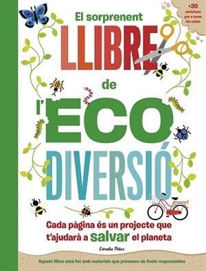 EL SORPRENENT LLIBRE DE L'ECODIVERSIÓ | 9788413892344 | ARLON, PENNY/HAYES, SUSAN | Llibres Parcir | Librería Parcir | Librería online de Manresa | Comprar libros en catalán y castellano online