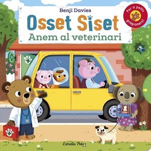 OSSET SISET. ANEM AL VETERINARI | 9788413892634 | DAVIES, BENJI | Llibres Parcir | Llibreria Parcir | Llibreria online de Manresa | Comprar llibres en català i castellà online