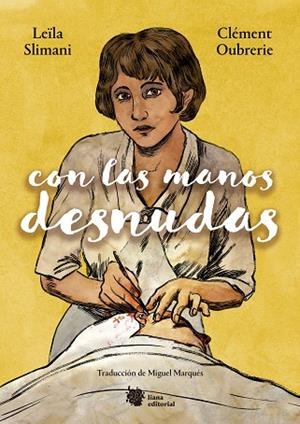 CON LAS MANOS DESNUDAS | 9788412358759 | SLIMANI, LEÏLA/OUBRERIE, CLÉMENT | Llibres Parcir | Llibreria Parcir | Llibreria online de Manresa | Comprar llibres en català i castellà online
