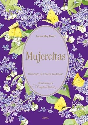 MUJERCITAS (EL JARDÍN SECRETO) | 9788418933462 | ALCOTT, LOUISA MAY | Llibres Parcir | Llibreria Parcir | Llibreria online de Manresa | Comprar llibres en català i castellà online