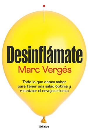DESINFLÁMATE | 9788425362927 | VERGÉS, MARC | Llibres Parcir | Llibreria Parcir | Llibreria online de Manresa | Comprar llibres en català i castellà online