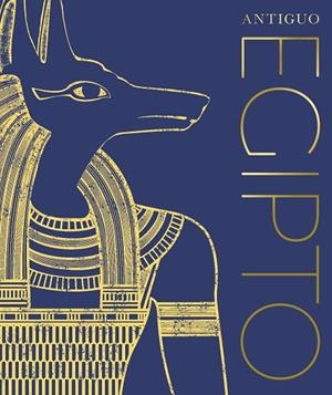 ANTIGUO EGIPTO | 9780241582909 | DK, | Llibres Parcir | Llibreria Parcir | Llibreria online de Manresa | Comprar llibres en català i castellà online
