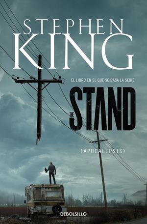 APOCALIPSIS. EL LIBRO EN EL QUE SE BASA LA SERIE THE STAND | 9788466357234 | KING, STEPHEN | Llibres Parcir | Llibreria Parcir | Llibreria online de Manresa | Comprar llibres en català i castellà online
