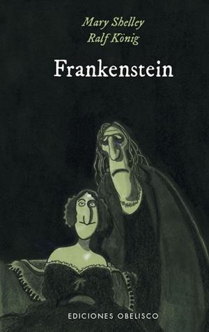 FRANKENSTEIN | 9788491118541 | SHELLEY, MARY/KÖNIG, RALF/KREITZ, ISABEL | Llibres Parcir | Llibreria Parcir | Llibreria online de Manresa | Comprar llibres en català i castellà online