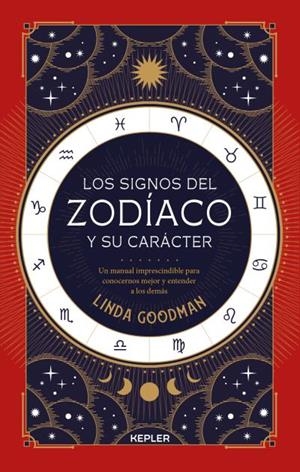 LOS SIGNOS DEL ZODÍACO Y SU CARÁCTER | 9788416344504 | GOODMAN, LINDA | Llibres Parcir | Llibreria Parcir | Llibreria online de Manresa | Comprar llibres en català i castellà online
