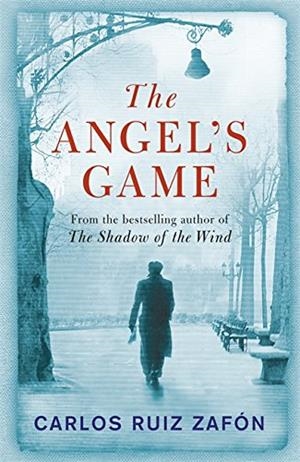 THE ANGEL'S GAME: THE CEMETERY OF FORGOTTEN BOOKS 2 | 9780753826492 | RUIZ ZAFÓN, CARLOS | Llibres Parcir | Librería Parcir | Librería online de Manresa | Comprar libros en catalán y castellano online