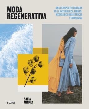 MODA REGENERATIVA | 9788419094742 | MINNEY, SAFIA | Llibres Parcir | Llibreria Parcir | Llibreria online de Manresa | Comprar llibres en català i castellà online