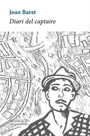 DIARI DEL CAPTAIRE | 9788412452761 | BARAT CREUS, JOAN | Llibres Parcir | Llibreria Parcir | Llibreria online de Manresa | Comprar llibres en català i castellà online
