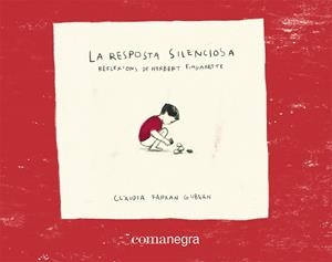 LA RESPOSTA SILENCIOSA | 9788418857959 | FERRAN GUBERN, CLÀUDIA | Llibres Parcir | Llibreria Parcir | Llibreria online de Manresa | Comprar llibres en català i castellà online