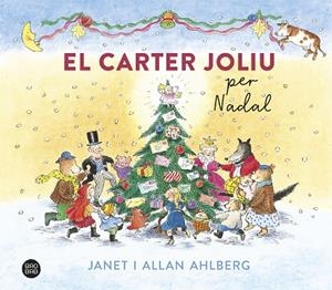 EL CARTER JOLIU PER NADAL | 9788413893334 | AHLBERG, JANET/AHLBERG, ALLAN | Llibres Parcir | Llibreria Parcir | Llibreria online de Manresa | Comprar llibres en català i castellà online