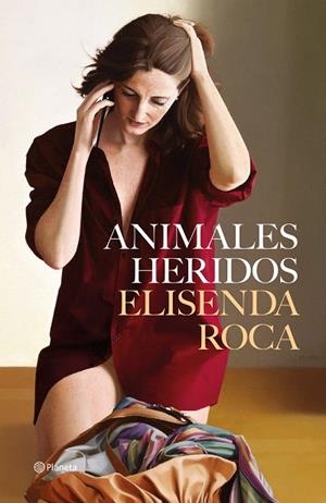 ANIMALES HERIDOS | 9788408264958 | ROCA PALET, ELISENDA | Llibres Parcir | Librería Parcir | Librería online de Manresa | Comprar libros en catalán y castellano online