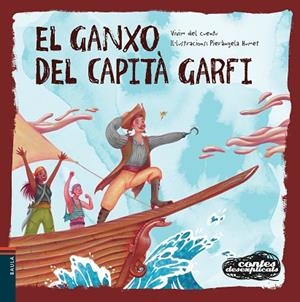 EL GANXO DEL CAPITÀ GARFI | 9788447948963 | VIVIM DEL CUENTU | Llibres Parcir | Llibreria Parcir | Llibreria online de Manresa | Comprar llibres en català i castellà online