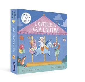 L'OVELLETA VA A LA FIRA (L'OVELLETA QUE VA VENIR A SOPAR) | 9788448861025 | SMALLMAN, STEVE/DREIDEMY, JOËLLE | Llibres Parcir | Llibreria Parcir | Llibreria online de Manresa | Comprar llibres en català i castellà online