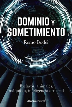 DOMINIO Y SOMETIMIENTO | 9788413629964 | BODEI, REMO | Llibres Parcir | Llibreria Parcir | Llibreria online de Manresa | Comprar llibres en català i castellà online