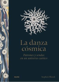 LA DANZA CÓSMICA | 9788419094698 | ELLCOCK, STEPHEN | Llibres Parcir | Llibreria Parcir | Llibreria online de Manresa | Comprar llibres en català i castellà online