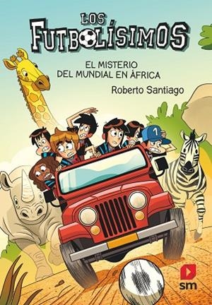 LF 22: EL MISTERIO DEL MUNDIAL EN ÁFRICA | 9788411206266 | SANTIAGO, ROBERTO | Llibres Parcir | Llibreria Parcir | Llibreria online de Manresa | Comprar llibres en català i castellà online