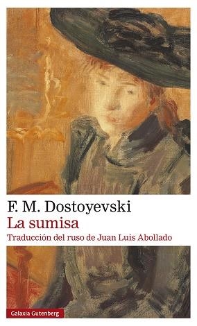 LA SUMISA | 9788419075789 | DOSTOYEVSKI, FIÓDOR | Llibres Parcir | Llibreria Parcir | Llibreria online de Manresa | Comprar llibres en català i castellà online