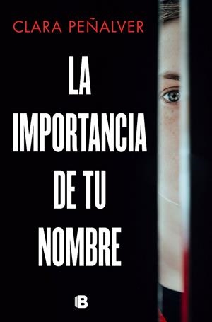 LA IMPORTANCIA DE TU NOMBRE | 9788466667517 | PEÑALVER, CLARA | Llibres Parcir | Librería Parcir | Librería online de Manresa | Comprar libros en catalán y castellano online