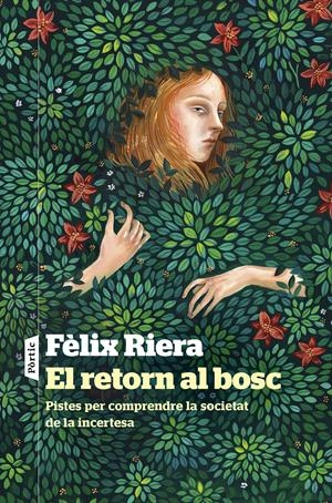 EL RETORN AL BOSC | 9788498095241 | RIERA, FÈLIX | Llibres Parcir | Librería Parcir | Librería online de Manresa | Comprar libros en catalán y castellano online