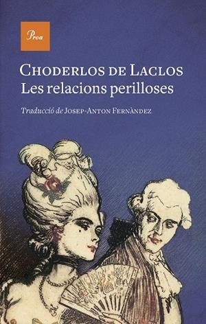 LES RELACIONS PERILLOSES | 9788475889771 | LACLOS, CHODERLOS DE | Llibres Parcir | Llibreria Parcir | Llibreria online de Manresa | Comprar llibres en català i castellà online