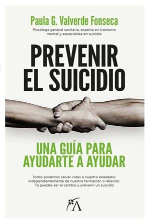 PREVENIR EL SUICIDIO | 9788418648335 | PAULA Gª VALVERDE FONSECA | Llibres Parcir | Llibreria Parcir | Llibreria online de Manresa | Comprar llibres en català i castellà online