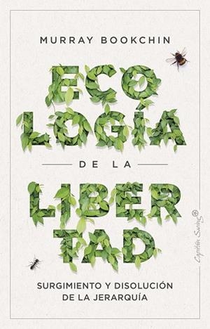LA ECOLOGÍA DE LA LIBERTAD | 9788412457919 | BOOKCHIN, MURRAT | Llibres Parcir | Llibreria Parcir | Llibreria online de Manresa | Comprar llibres en català i castellà online