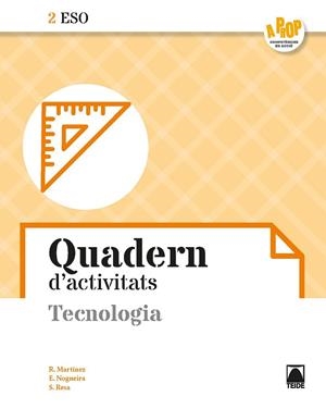 TECNOLOGIA 2ESO. QUADERN D'ACTIVITATS - A PROP | 9788430771356 | RESA I BLANQUEZ, SERGI / MARTÍNEZ LÓPEZ, RAMÓN / NOGUEIRA RODRÍGUEZ, ERNESTO | Llibres Parcir | Llibreria Parcir | Llibreria online de Manresa | Comprar llibres en català i castellà online